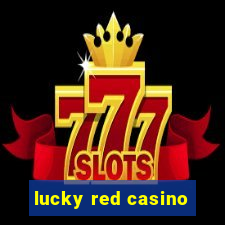 lucky red casino