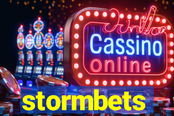 stormbets