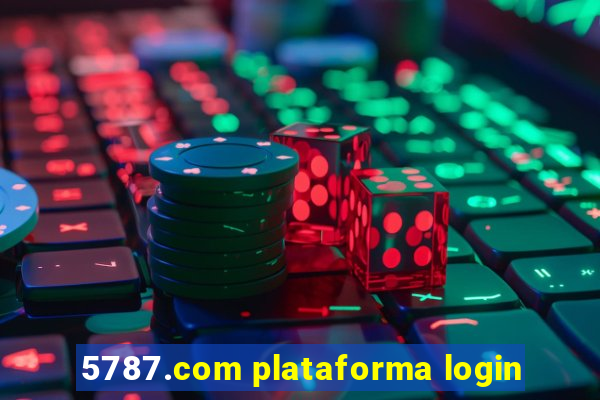 5787.com plataforma login