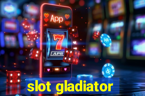 slot gladiator