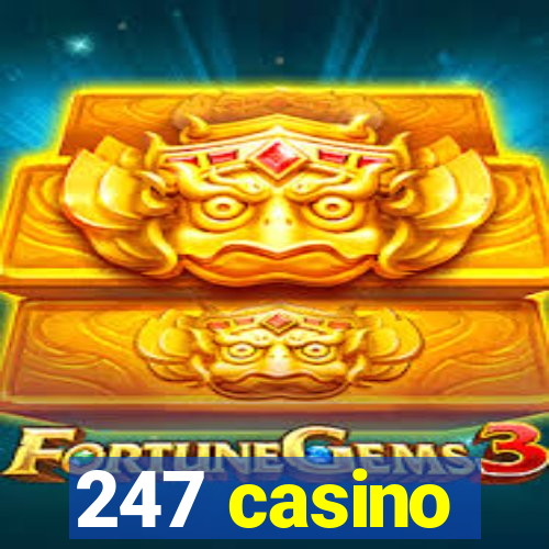 247 casino