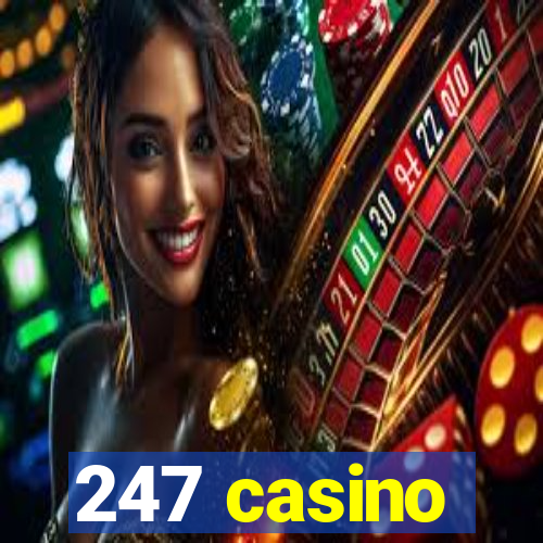 247 casino