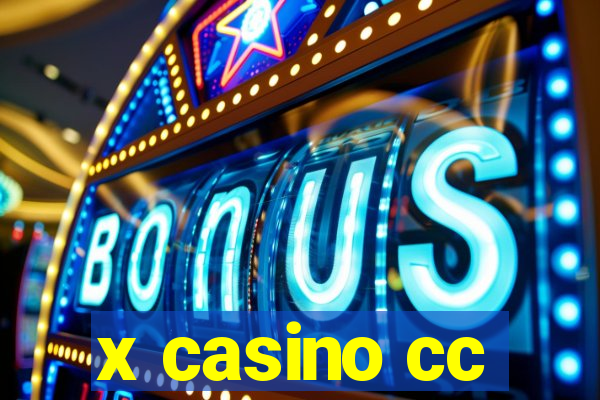 x casino cc