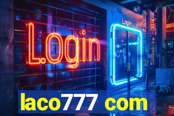 laco777 com