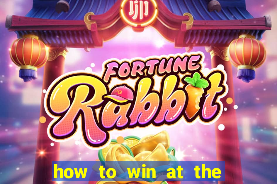 how to win at the casino slot machines