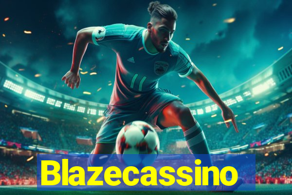 Blazecassino