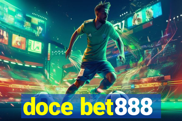 doce bet888