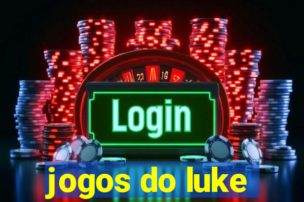 jogos do luke