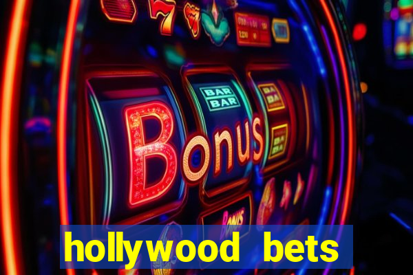 hollywood bets quick bet