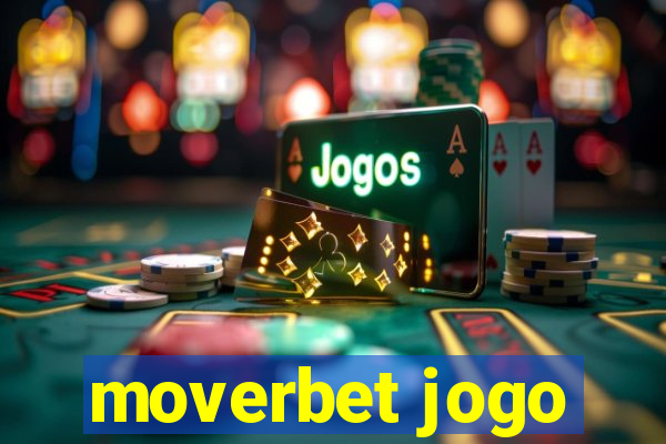 moverbet jogo