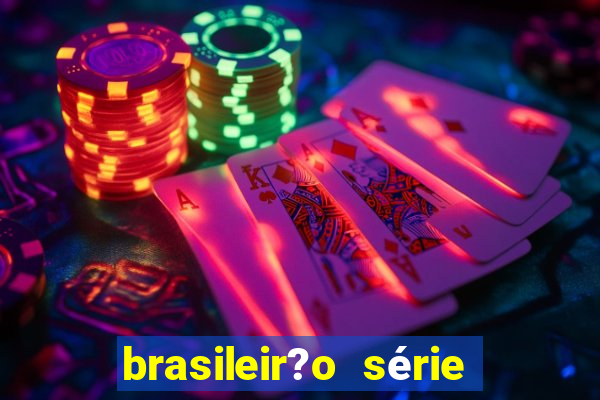 brasileir?o série a proximos jogos