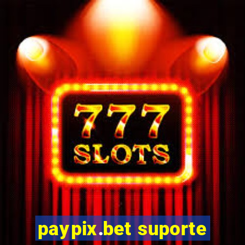 paypix.bet suporte