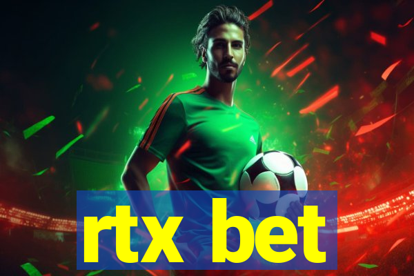 rtx bet