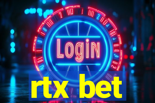 rtx bet