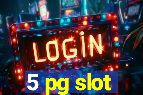 5 pg slot