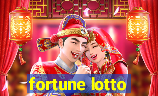 fortune lotto