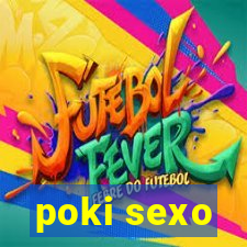 poki sexo