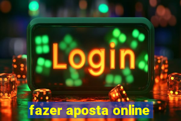 fazer aposta online