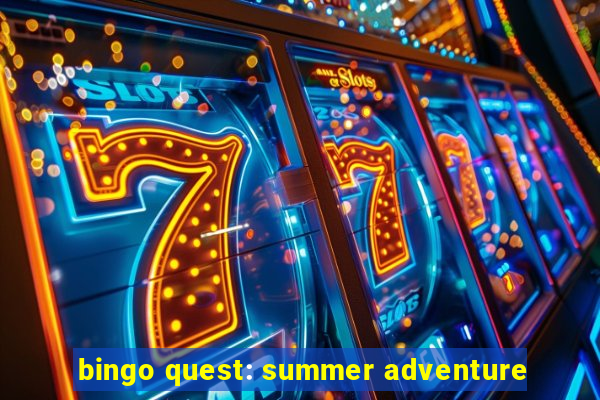 bingo quest: summer adventure