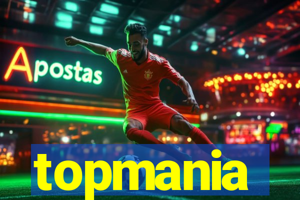 topmania