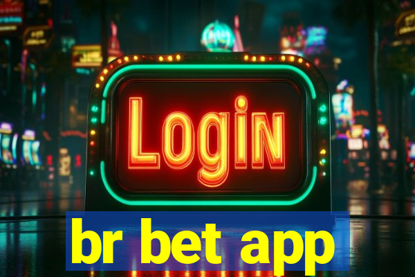 br bet app