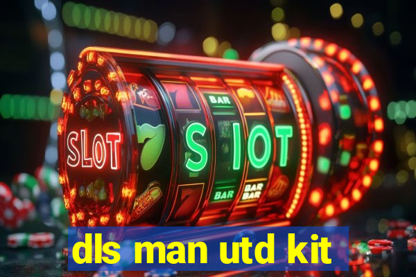 dls man utd kit