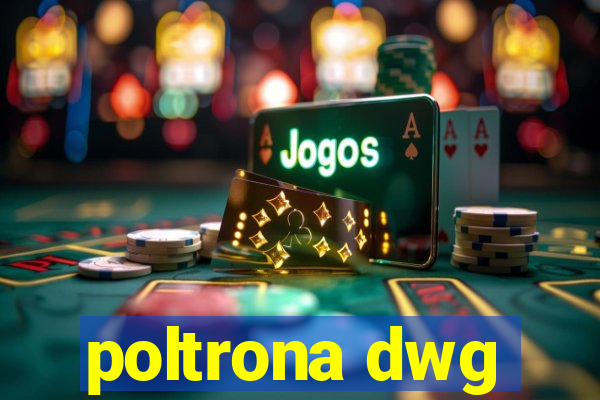 poltrona dwg