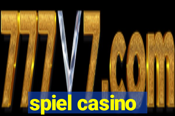 spiel casino