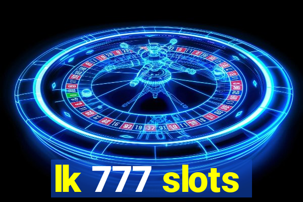 lk 777 slots