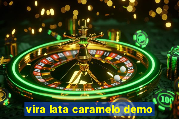 vira lata caramelo demo