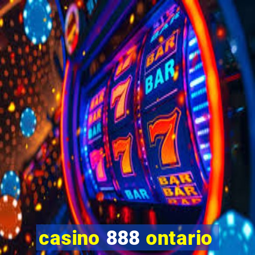 casino 888 ontario