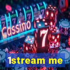 1stream me