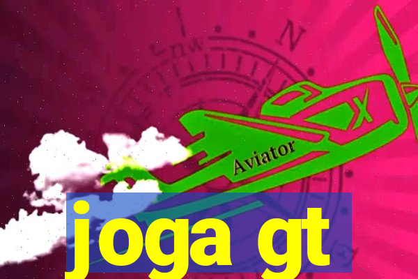 joga gt