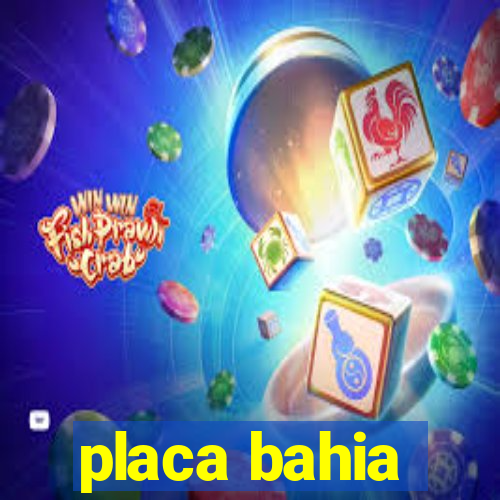 placa bahia