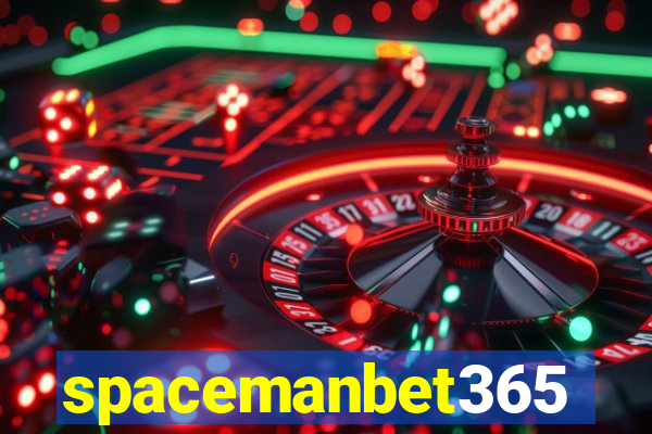 spacemanbet365