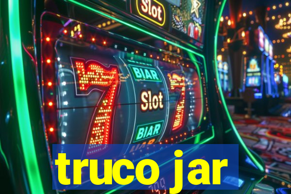 truco jar