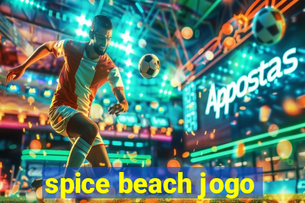 spice beach jogo