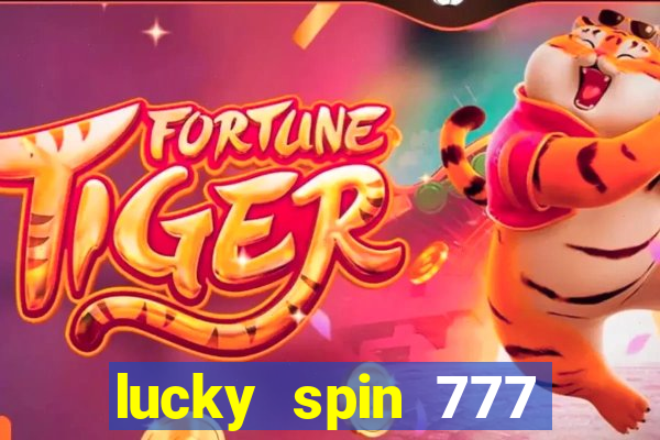 lucky spin 777 jili big winner