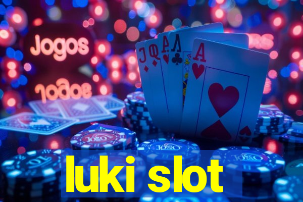 luki slot