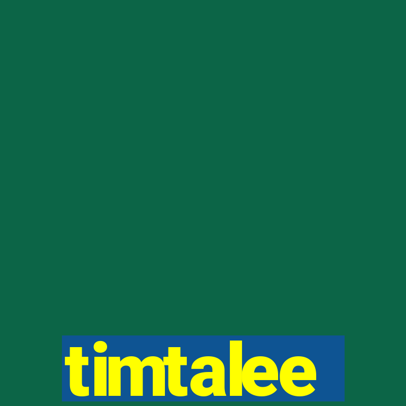 timtalee