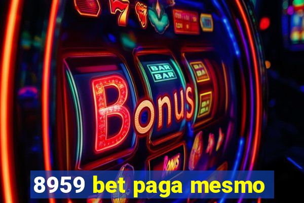 8959 bet paga mesmo