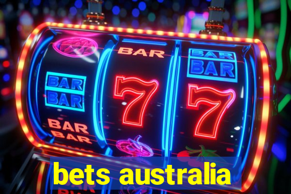 bets australia