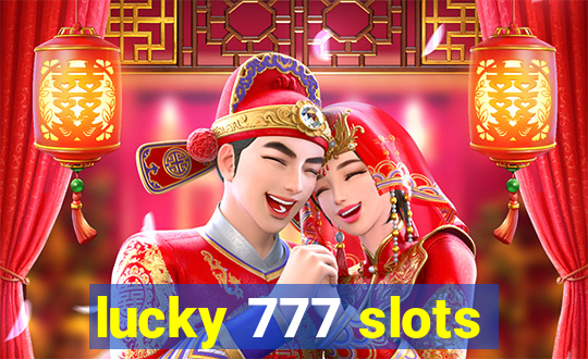 lucky 777 slots