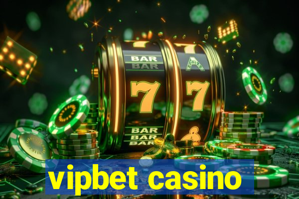 vipbet casino