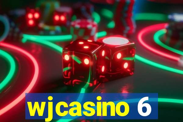 wjcasino 6