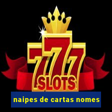 naipes de cartas nomes