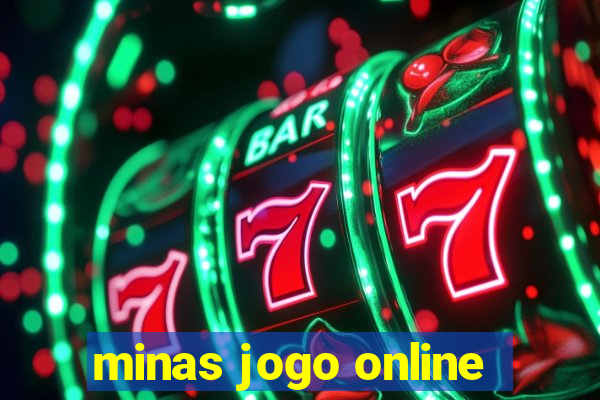 minas jogo online