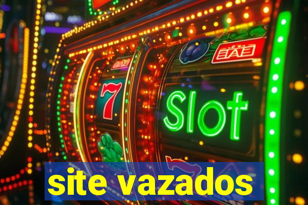 site vazados