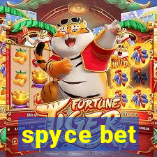 spyce bet