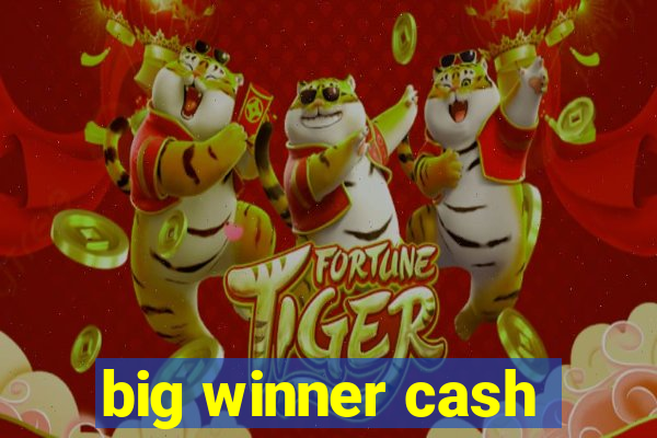 big winner cash